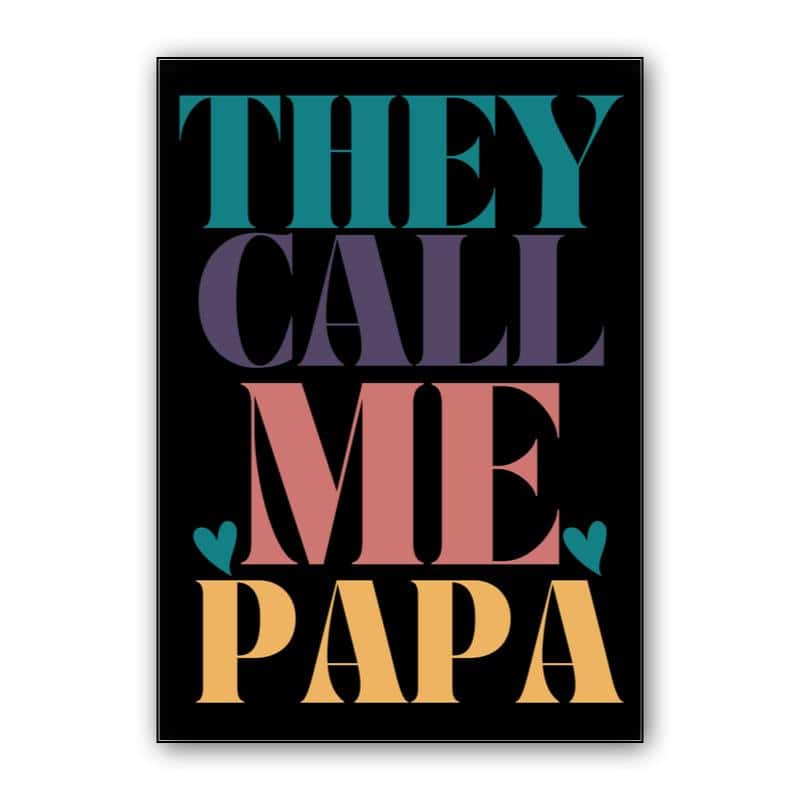 THEY CALL ME PAPA thumbnail 1