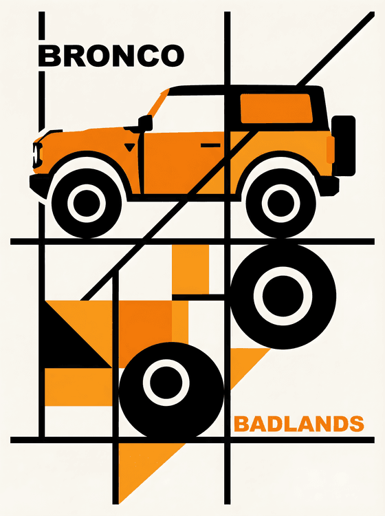 Ford Bronco Badlands Bauhaus Graphic Art