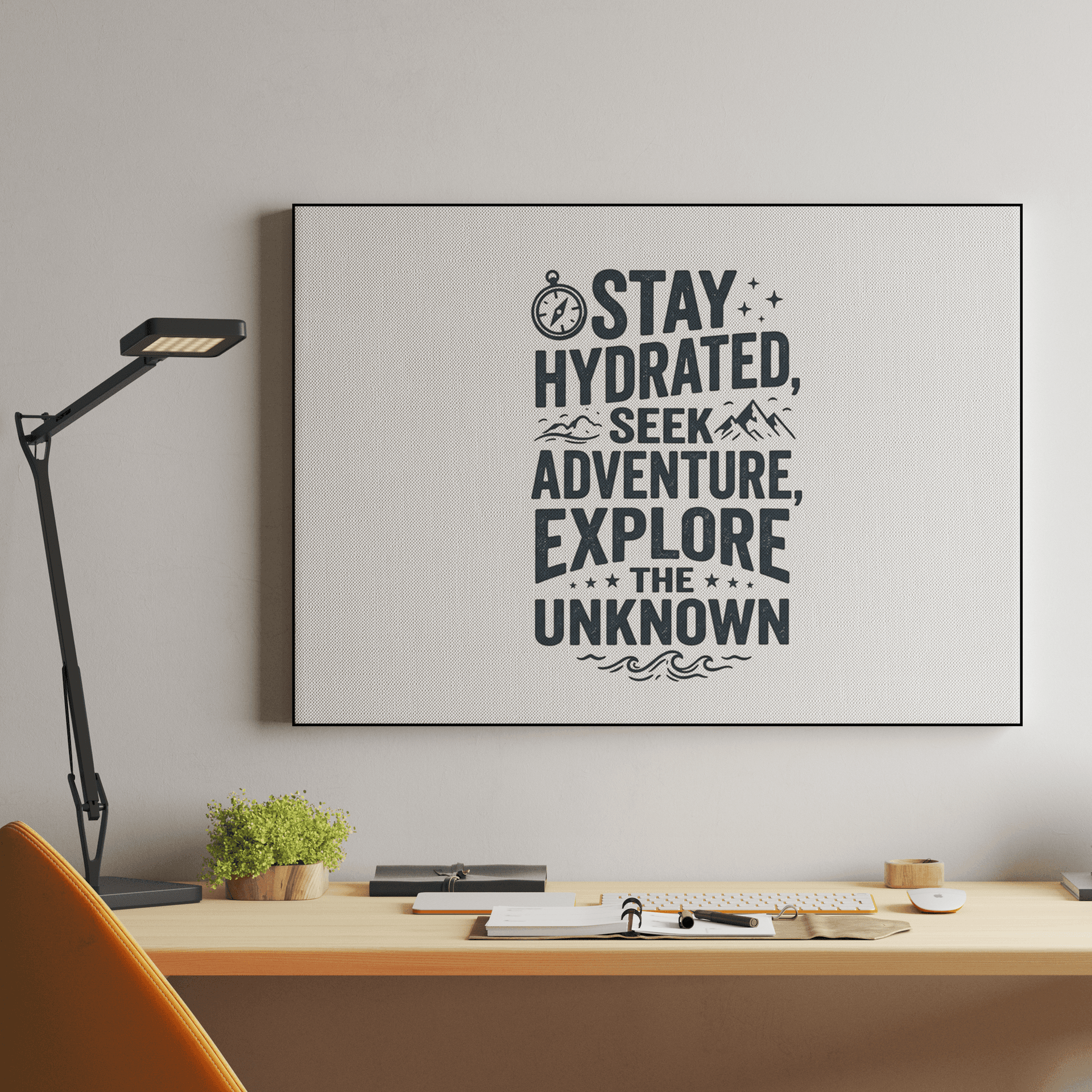 Stay Hydrated Seek Adventure Explore the Unknown Typography