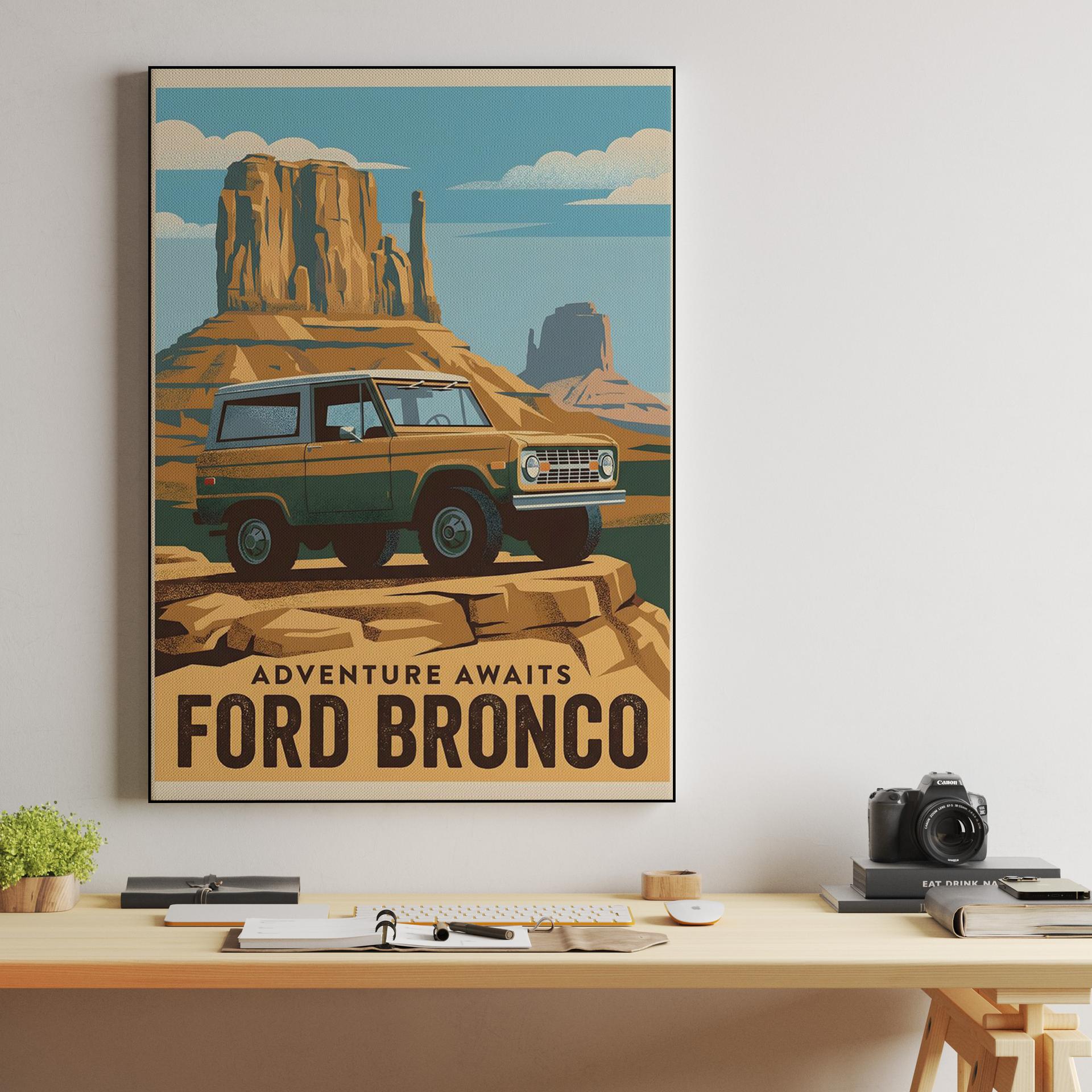 Ford Bronco Adventure Awaits Desert Travel Poster