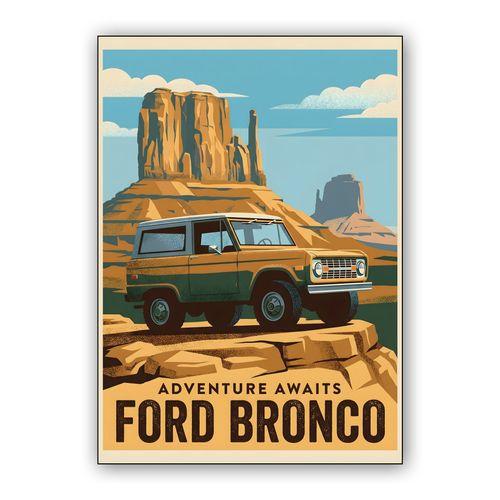 Ford Bronco Adventure Awaits Desert Travel Poster wall art poster