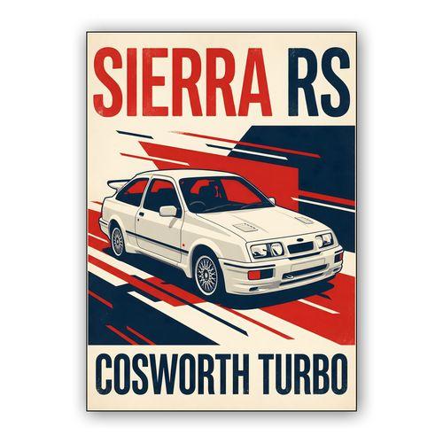 Ford Sierra RS Cosworth Turbo Vintage Poster wall art poster