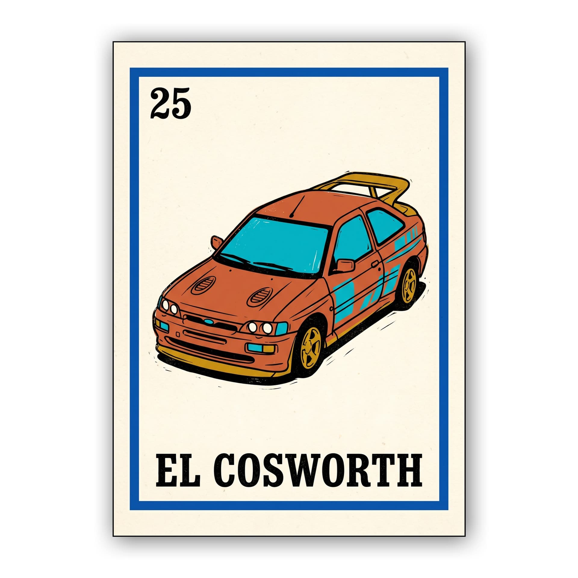Ford Escort RS Cosworth Loteria Card Poster
